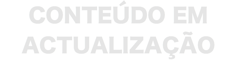 CONTEÚDO EM ACTUALIZAÇÃO